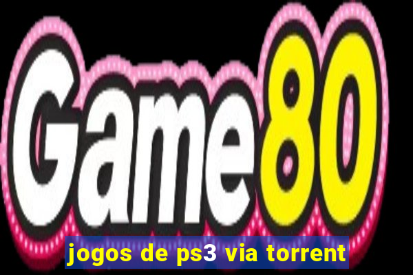 jogos de ps3 via torrent